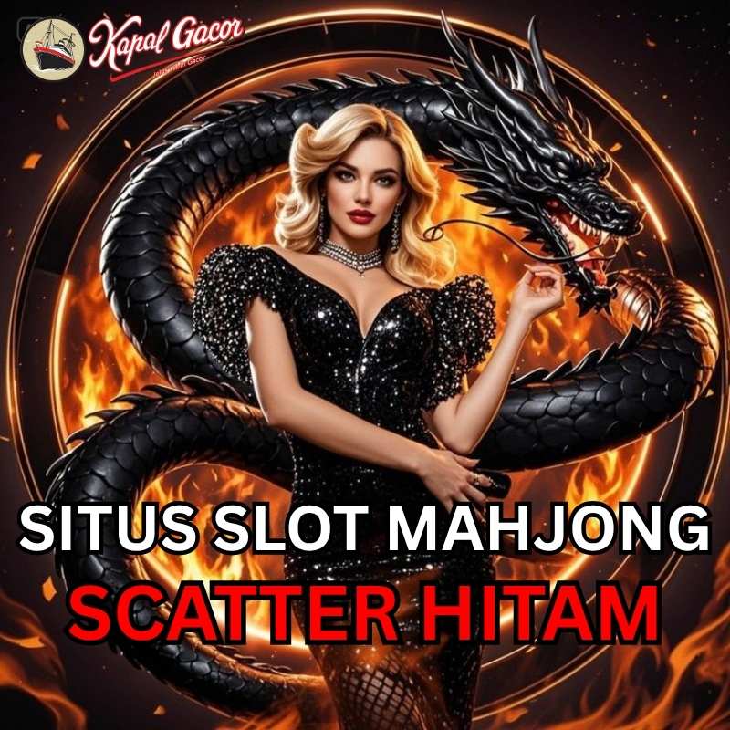 KAPALGACOR: Sudah Terbukti Disini Slot Mahjong Sering Keluar Scatter Hitam - WooCommerce eCommerce